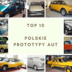 TOP 10 Polskie prototypy aut